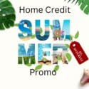 Home Credit, 0% Interest, summer promo, Affordable iPhones, Apple's iPhones