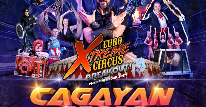 Euro Xtreme Circus, Euro Xtreme Circus CDO, Euro Xtreme Circus, CDO Bloggers, cdo events, circus